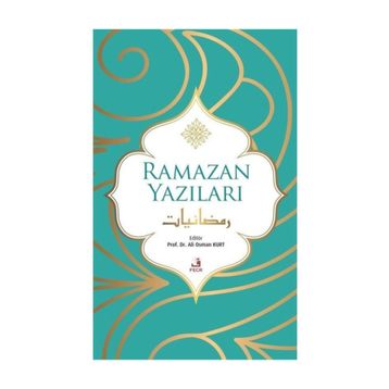 RAMAZAN YAZILARI - MUSTAFA İSLAMOĞLU