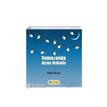 Ramazanda Bizim Mahalle - Rabia Karzan