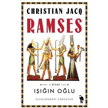RAMSES IŞIĞIN OĞLU - CHRISTIAN JACQ