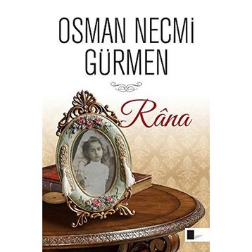 RANA - OSMAN NECMI GÜRMEN