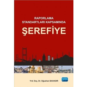 Raporlama Standartları Kapsamında Şerefiye - Oğuzhan Bahadır