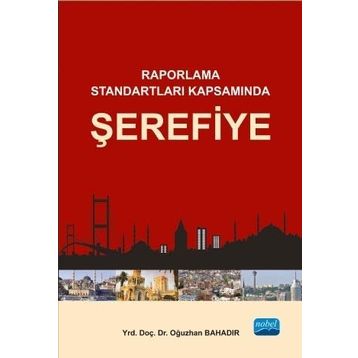 Raporlama Standartları Kapsamında Şerefiye - Oğuzhan Bahadır