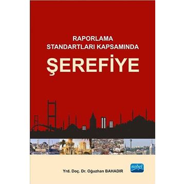 Raporlama Standartları Kapsamında Şerefiye - Oğuzhan Bahadır