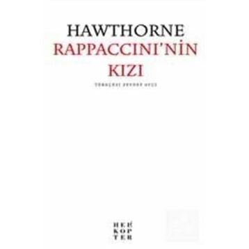 RAPPACCINI'NIN KIZI - NATHANIEL HAWTHORNE