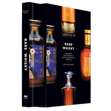 Rare Whisky: Explore the World's Most Exquisite Spirits - Patrick Mahe