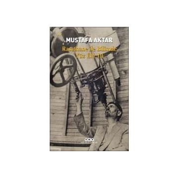 Rasathane İle Bilimde Yüz Elli Yıl - Mustafa Aktar