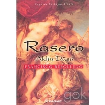 Rasero Aklın Düşü - Francisco Rebolledo