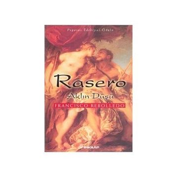 Rasero Aklın Düşü - Francisco Rebolledo