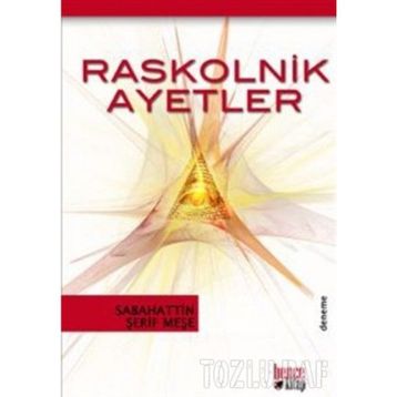 RASKOLNIK AYETLER - GENEL