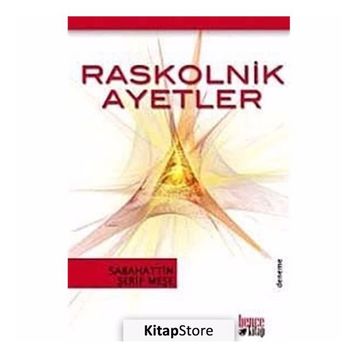 RASKOLNIK AYETLER - GENEL