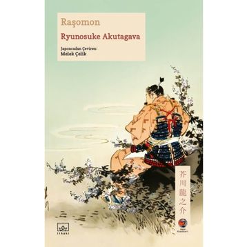 Raşomon - Ryunosuke Akutagawa