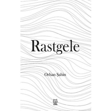 Rastgele - Orhan Şahin