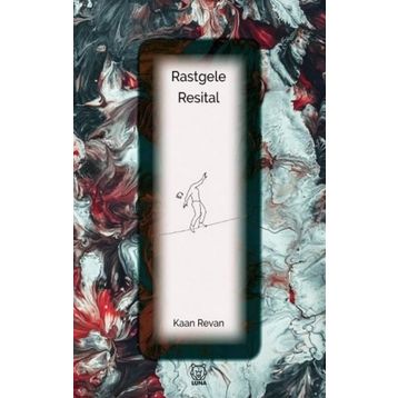 Rastgele Resital - Kaan Revan