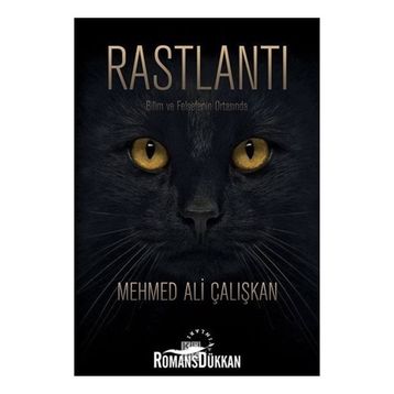 Rastlantı - Mehmed Ali Çalışkan