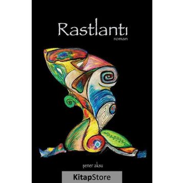 Rastlantı - Şener Aksu