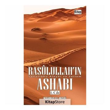 Rasulullah’ın Ashabı 1. Cilt - Mahmud el-Mısri