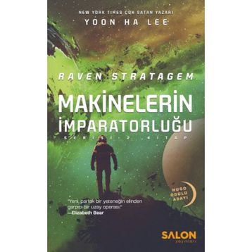 Raven Stratagem - Makinelerin İmparatorluğu Serisi 2 - Salon Yayınları