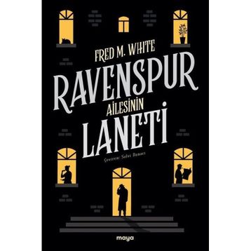 Ravenspur Ailesinin Laneti - Fred M. White