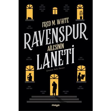 Ravenspur Ailesinin Laneti - Fred M. White