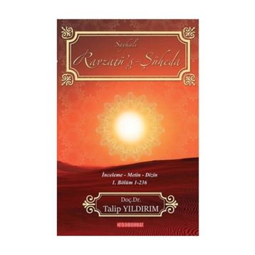 Ravzatü’ş Şüheda - Saykali