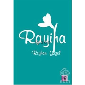 RAYIHA - REYHAN GAZEL