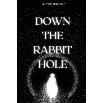 Reaching Down the Rabbit Hole: Extraordinary Journeys into the Human Brain