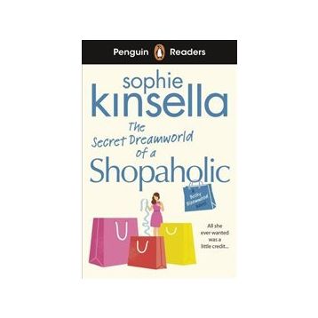 Readers Level 3: The Secret Dreamworld Of A Shopaholic ELT Graded Reader - Sophie Kinsella