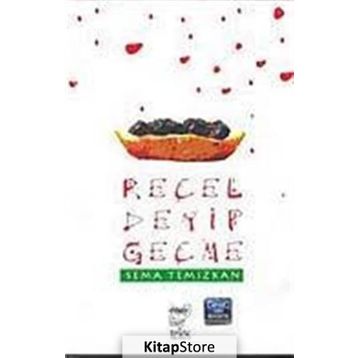 REÇEL DEYIP GEÇME - SEMA TEMIZKAN