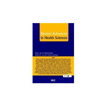 Recent Advances in Health Sciences - Mehmet Dalkılıç