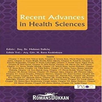 Recent Advances in Health Sciences - Mehmet Dalkılıç