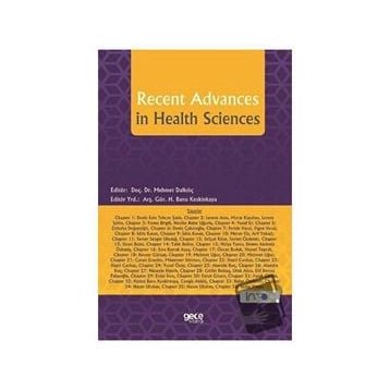Recent Advances in Health Sciences - Mehmet Dalkılıç