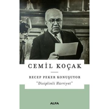 Recep Peker Konuşuyor - Cemil Koçak