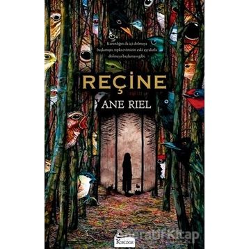 Reçine - Ane Riel