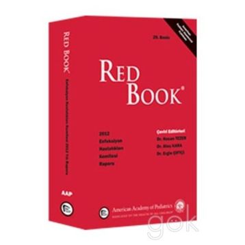Red Book 2012 Enfeksiyon Hastalıkları Komitesi Raporu - Ateş Kara Dr. Hasan Tezer Dr. Ergin Çiftçi Hasan Tezer Ergin Çiftçi