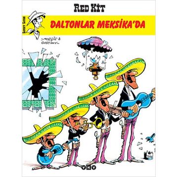 RED KIT SAYI 10 - DALTONLAR MEKSIKADA - RENE GOSCINNY