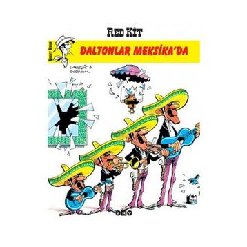 RED KIT SAYI 10 - DALTONLAR MEKSIKADA - RENE GOSCINNY