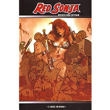 RED SONJA KILIÇLI DİŞİ ŞEYTAN - 2 - MICHAEL AVON OEMING