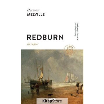 Redburn - İlk Seferi - Herman Melville