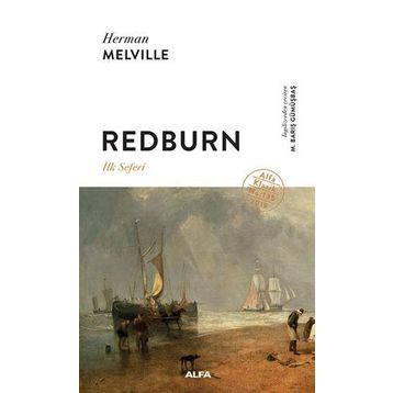 Redburn - İlk Seferi - Herman Melville