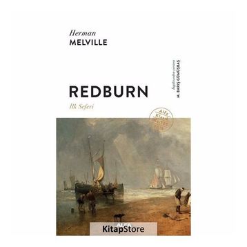 Redburn - İlk Seferi - Herman Melville