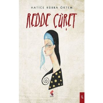 Redde Cüret - Hatice Kübra Ökten