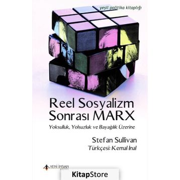 Reel Sosyalizm Sonrası Marx - Stefan Sullivan
