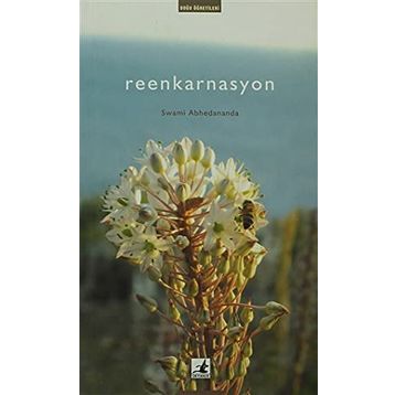 REENKARNASYON - SWAMI ABHEDANANDA