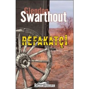 Refakatçi - Glendon Swarthout