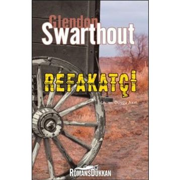 Refakatçi - Glendon Swarthout