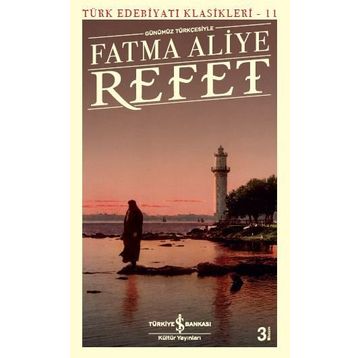Refet - Fatma Aliye Hanım