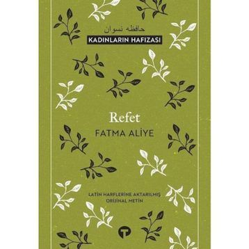 Refet - Fatma Aliye Hanım