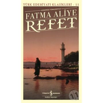 Refet - Fatma Aliye Hanım