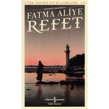 Refet - Fatma Aliye Hanım