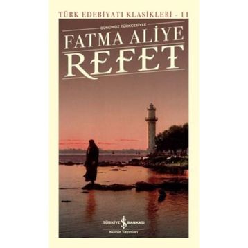 Refet - Fatma Aliye Hanım